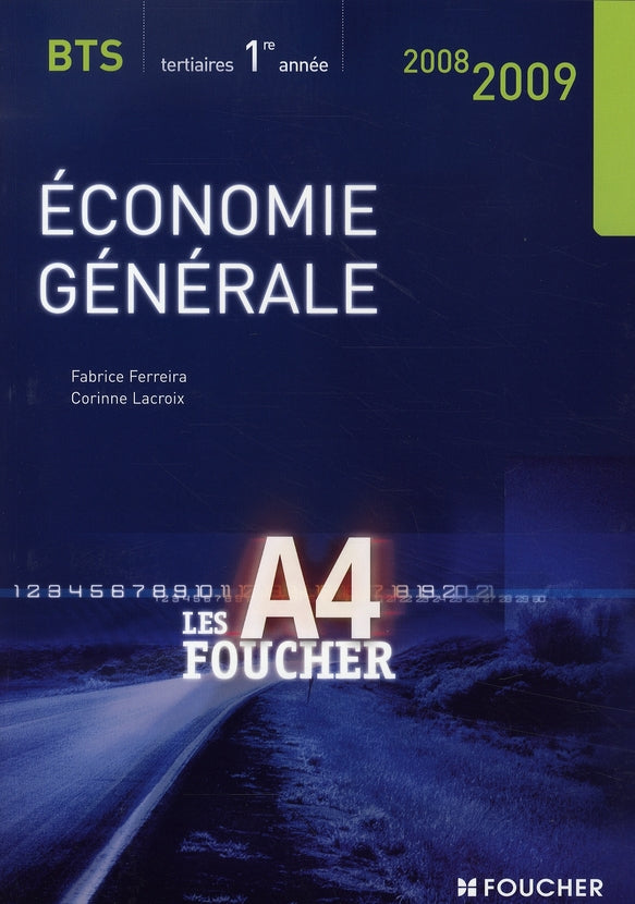 économie générale ; BTS 1 (édition 2008-2009)