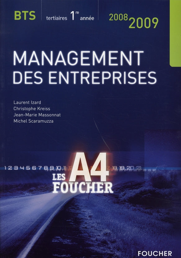 Management des entreprises ; BTS 1 (édition 2008-2009)