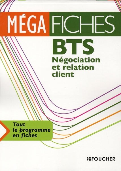 Méga fiches ; BTS négociation relation client