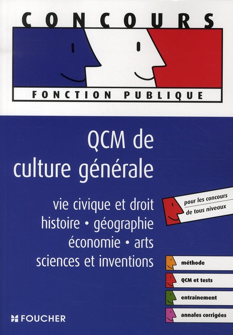 QCM de culture générale ; vie civique et droit, histoire, géographie, économie, arts, sciences et inventions