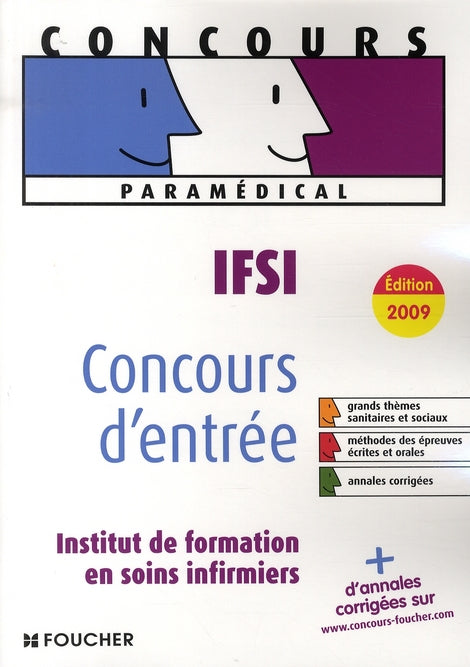 Concours d'entrée en IFSI (édition 2009)