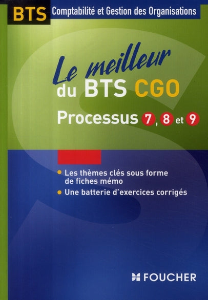 Le meilleur du BTS CGO processus 7, 8 et 9