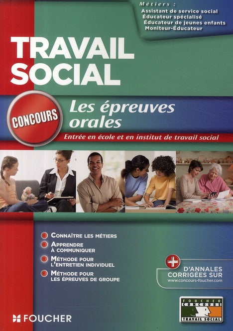 Les épreuves orales ; entrée en écoles et en insitituts de travail social