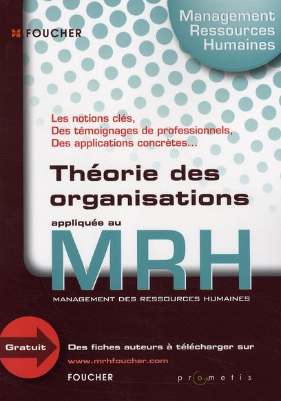 Théorie des organisations appliquée au MRH