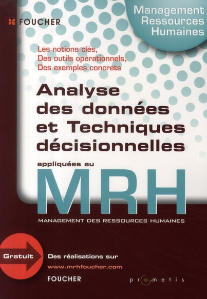Techniques décisionnelles appliquées au management des ressources humaines
