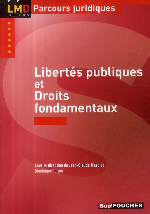 Libertés publiques et droits fondamentaux