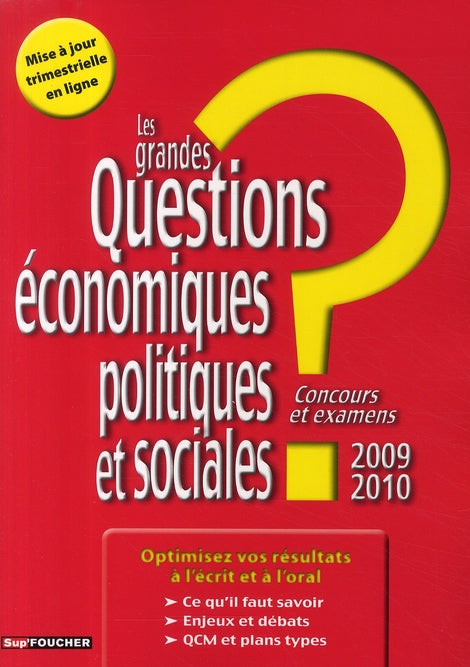 Questions d'actualité économiques, politiques et sociales (édition 2009/2010)