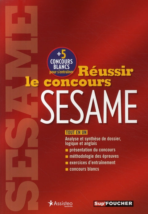 Réussir le concours Sésame