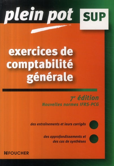 Exercices de comptabilité générale (7e édition)