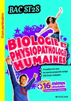 COURS PARTICULIERS : biologie et physiopathologie humaines ; ST2S