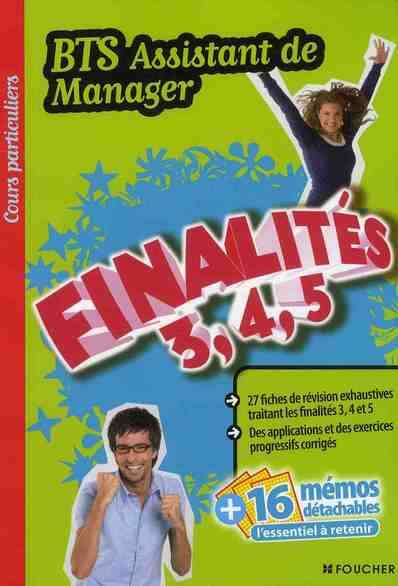 COURS PARTICULIERS Tome 63 : finalités 3, 4 et 5 ; BTS assistant de manager