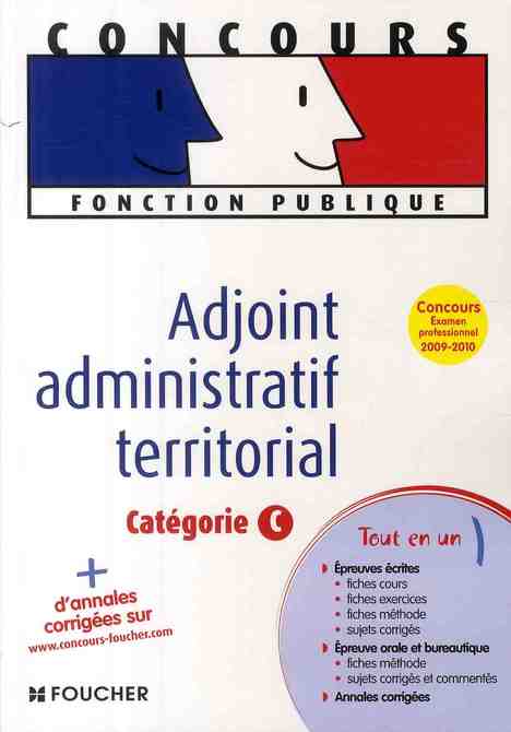 Adjoint administratif territorial ; catégorie C