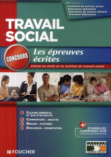 Les épreuves écrites ; entrée en écoles et en insitituts de travail social