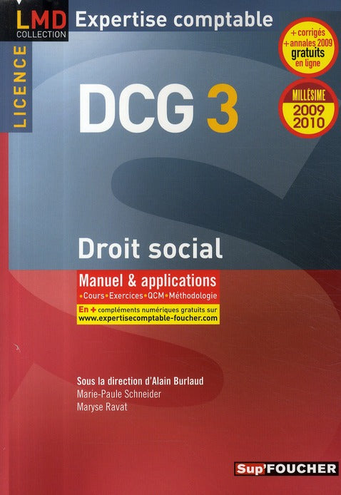 DCG 3 ; droit social ; licence ; manuel et applications (édition 2009-2010)