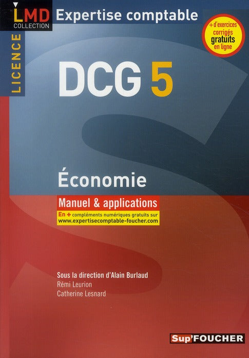 DCG 5 ; économie ; manuel et applications (édition 2010/2011)