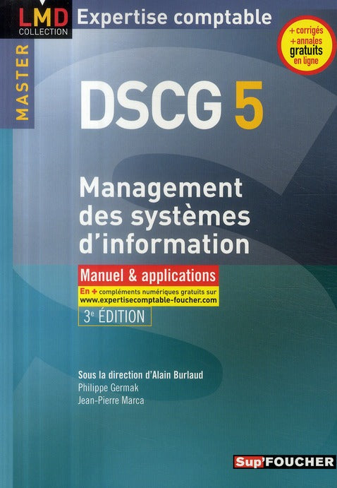 DSCG 5 ; management des systèmes d'information ; manuel et applications (édition 2009/2010)