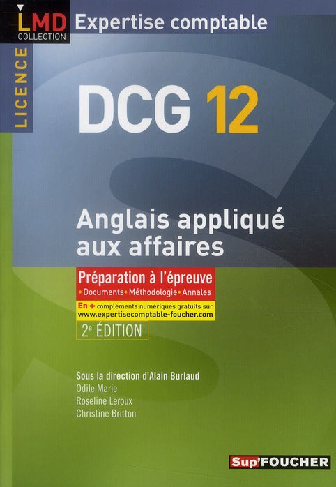 DCG 12 ; anglais appliqué aux affaires ; manuel et applications (édition 2010/2011)