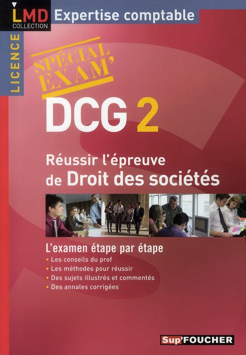 DCG 2 ; réussir l'épreuve de droit des sociétés