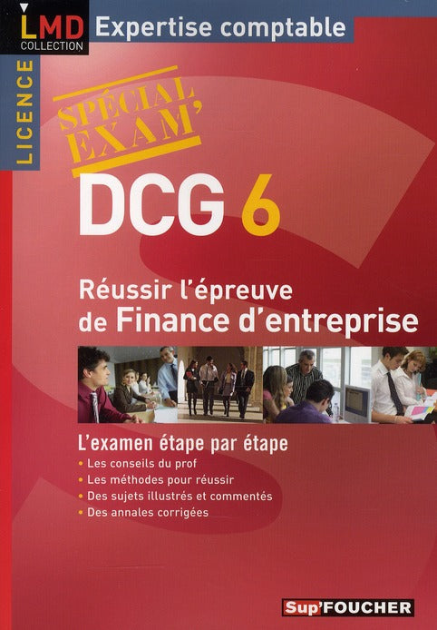 DCG 6 ; réussir l'épreuve de finance d'entreprise