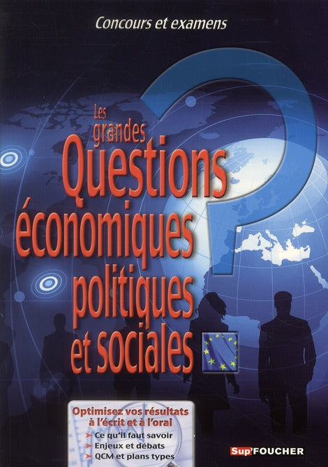 Les grandes questions économiques, politiques et sociales (édition 2010/2011)