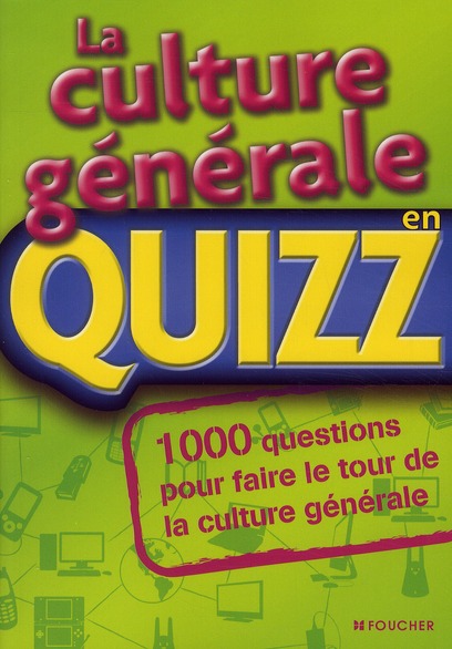 La culture générale en quizz