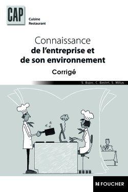 Connaissance de l'entreprise et de son environnement ; CAP cuisine resturant ; corrigé