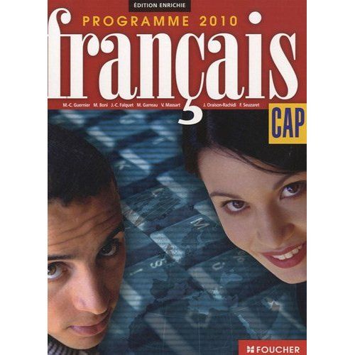 Français ; CAP ; programme 2010 ; manuel
