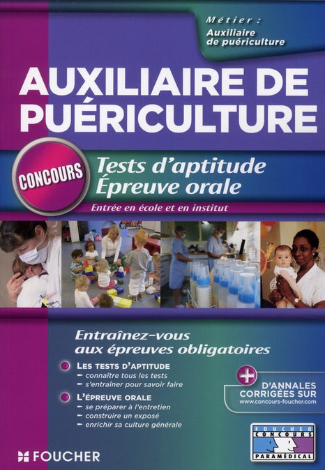 Auxiliaire de puériculture ; tests d'aptitude et épreuve orale