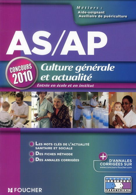 AS/AP ; culture générale et actualité ; concours et examens (édition 2010)