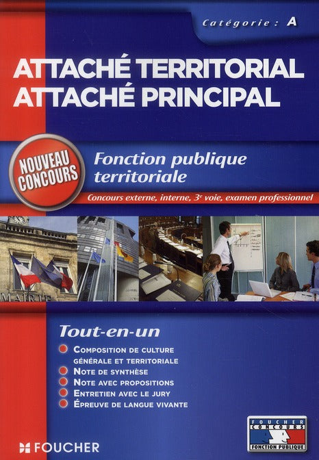 Attaché territorial ; attaché principal ; catégorie A