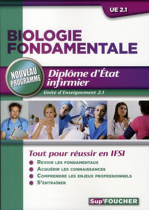 Biologie fondamentale ; formation IFSI