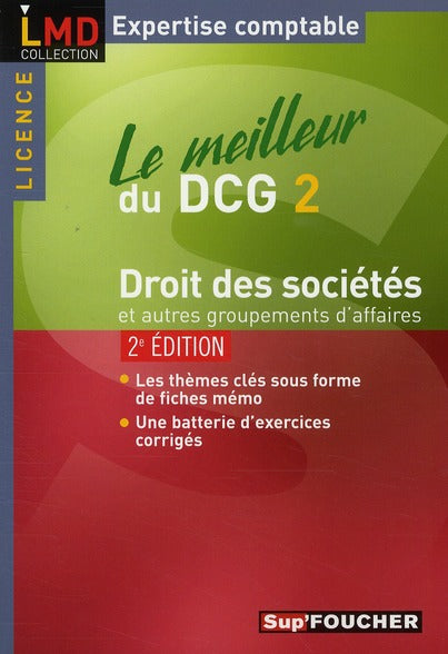 Le meilleur du DCG 2 ; droit des sociétés et autres groupements d'affaires (2e édition)