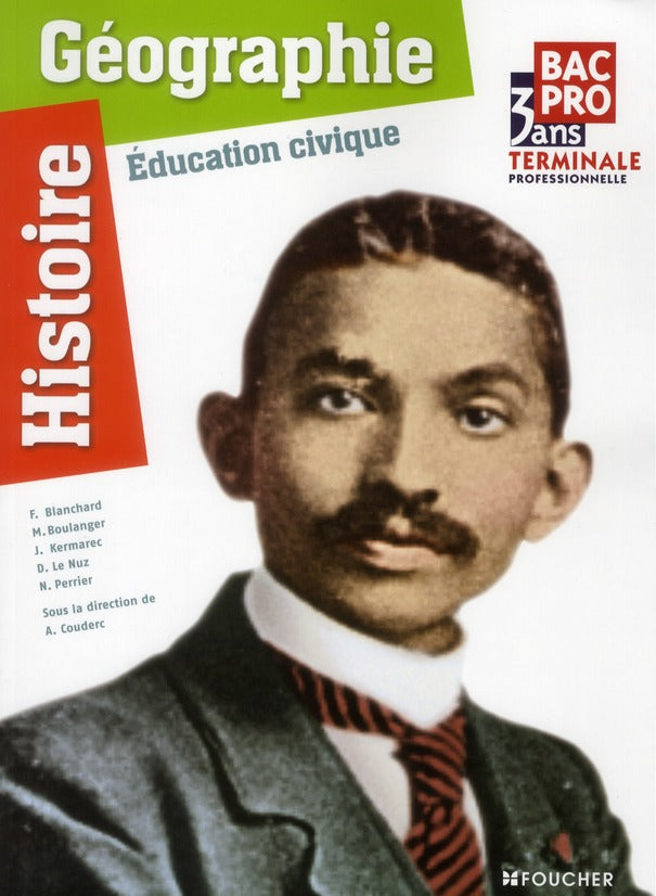 Histoire-géographie - éducation civique ; terminale Bac Pro