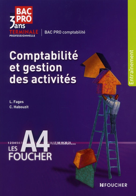 Comptabilité et gestion des activités ; terminale BEP compta