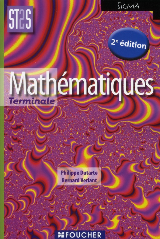 SIGMA : mathématiques ; terminale ST2S (édition 2011)