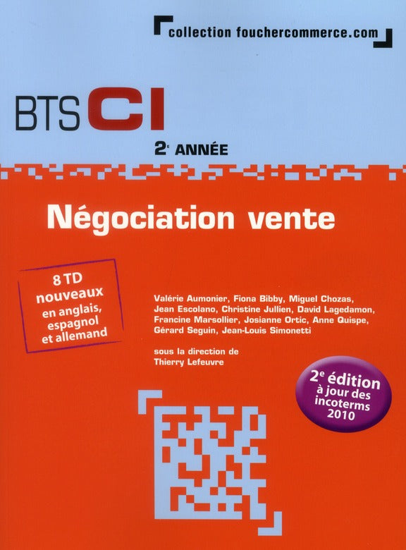 Négociation vente ; BTS CI (2e édition)
