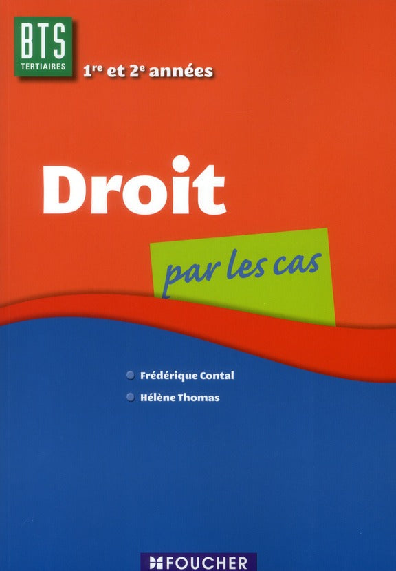 Droit par les cas ; BTS tertiaire