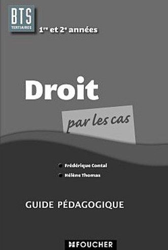 Droit ; BTS, 1ère et 2ème années ; guide pédagogique