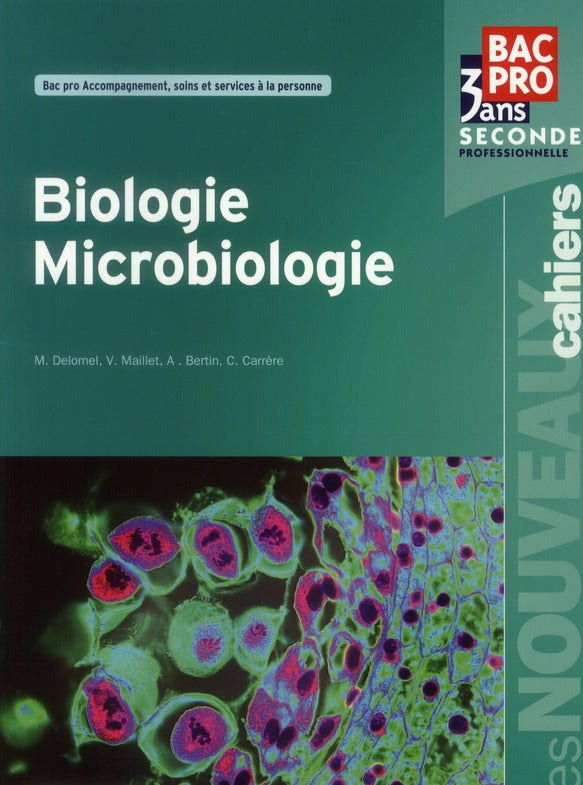 Biologie microbiologie ; bac pro