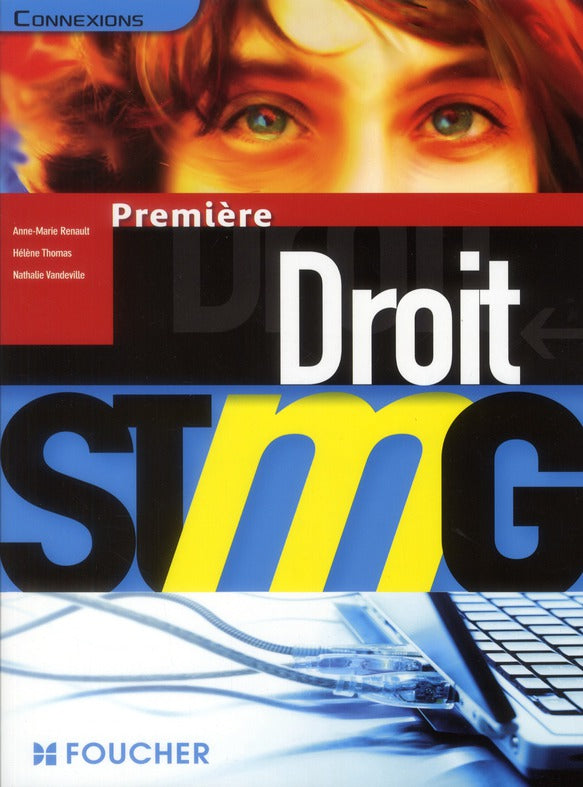 Connexions : droit ; 1ère STMG