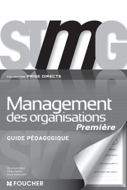 Prise directe management des organisations 1re bac stmg g.p