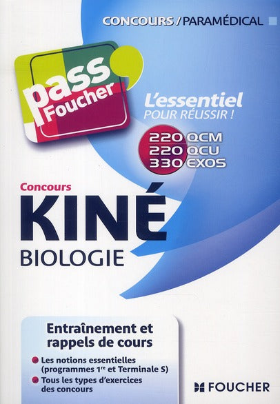 PASS'FOUCHER : concours kiné ; biologie