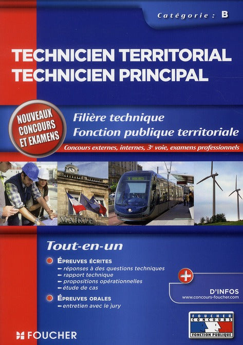 Technicien territorial ; technicien principal ; catégorie B ; nouveaux concours et examens