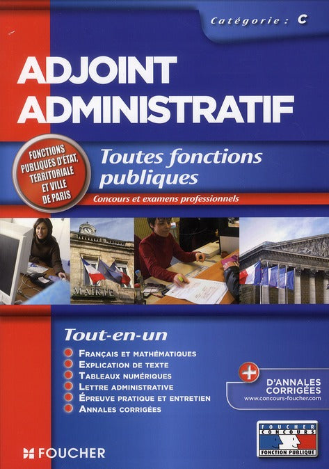 Adjoint administratif ; catégorie C ; concours examen professionnel 2011/2012