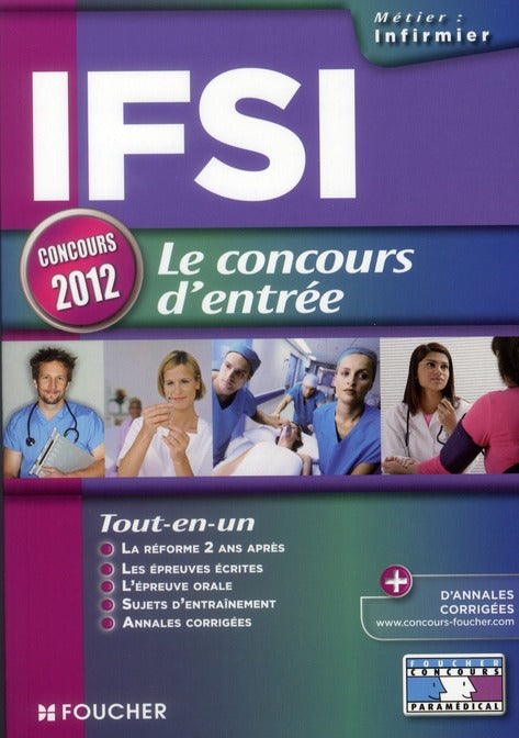 IFSI ; le concours d'entrée ; concours 2012