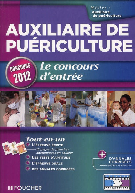 Auxiliaire de puériculture ; le concours d'entrée ; concours 2012