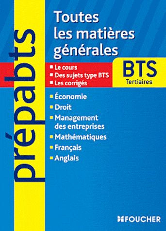 PREPABTS : BTS tertiaires ; toutes les matières générales