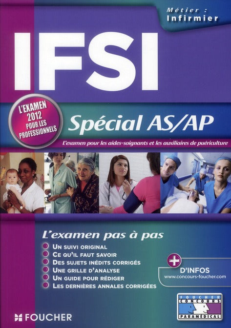 IFSI spécial AS/AP ; l'examen 2012 pour les professionnels