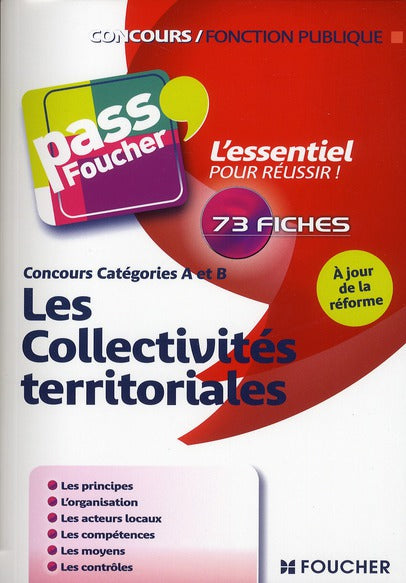 PASS'FOUCHER : les collectivités territoriales ; concours catégories A et B