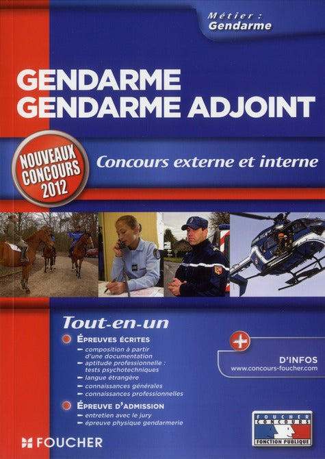 Gendarme, gendarme adjoint ; concours (édition 2012)
